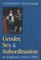 Gender, Sex, and Subordination in England, 1500-1800