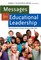 Messages for Educational Leadership