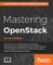 Mastering OpenStack - Second Edition