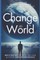 How to Change the World