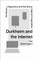 Durkheim and the Internet