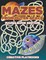 Mazes from Outer Space Mazes Book Edition