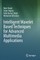 Intelligent Wavelet Based Techniques for Advanced Multimedia Applications