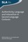 Authenticity, Language and Interaction in Second Language Contexts