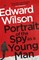 Portrait of the Spy as a Young Man