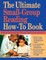 The Ultimate Small Group Reading How-To Book