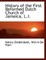 History of the First Reformed Dutch Church of Jamaica, L.I.