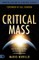 Critical Mass