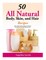 50 All Natural Body, Skin, and Hair Recipes