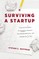 Surviving a Startup