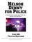 Nelson Denny for Police
