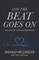 And the Beat Goes on