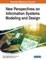 New Perspectives on Information Systems Modeling and Design