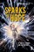 Kelly, N: Sparks of Hope