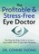 The Profitable & Stress-Free Eye Doctor