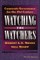 Watching the Watchers