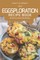 The EGGsploration Recipe Book