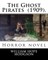 The Ghost Pirates (1909). By