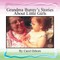 Grandma Bunny's Stories About Little Girls