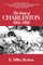 The Siege of Charleston, 1861-1865