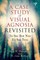 A Case Study in Visual Agnosia Revisited