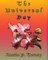 The Universal Day