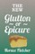 The New Glutton Or Epicure