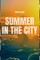 Summer in the city