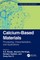 Calcium-Based Materials