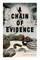 A CHAIN OF EVIDENCE (Murder Mystery Classic)