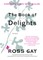 The Book of Delights