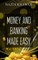 Money and Banking Made Easy