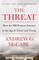 The Threat
