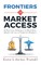 Frontiers in Market Access