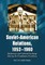 Soviet-American Relations, 1953-1960