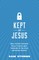 Kept for Jesus