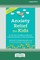 Anxiety Relief for Kids