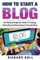 How To Start A Blog