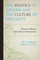 The Politics of Gender and the Culture of Sexuality