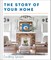 The Story of Your Home