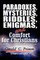 Paradoxes, Mysteries, Riddles, Enigmas, and Comfort for Christians
