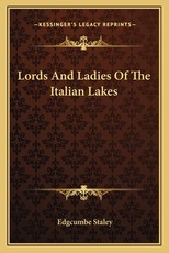 Lords and Ladies of the Italian Lakes