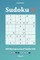 Sudoku X - 200 Normal to Hard Puzzles 9x9 vol.6