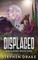 Displaced