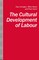 The Cultural Development of Labour