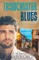 Trowchester Blues