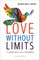 Love Without Limits