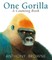 One Gorilla: A Counting Book