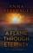 A Flame Through Eternity