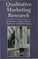 Qualitative Marketing Research